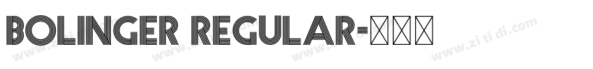 Bolinger Regular字体转换